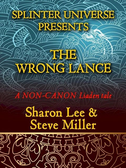 The Wrong Lance(Kobo/電子書)