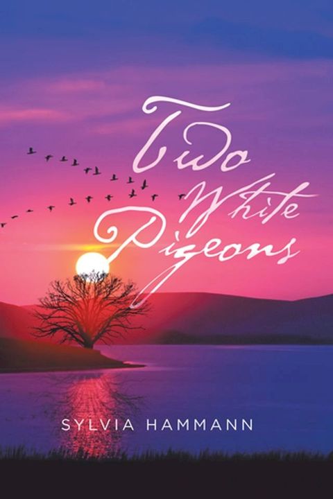 Two White Pigeons(Kobo/電子書)