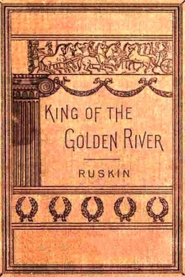  The King of the Golden River(Kobo/電子書)