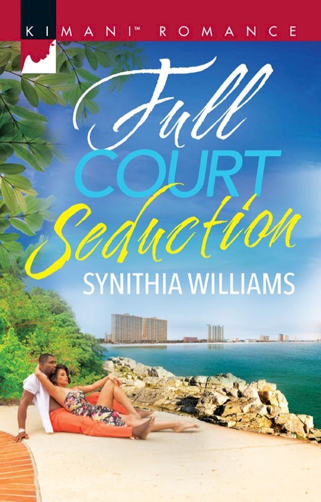  Full Court Seduction(Kobo/電子書)