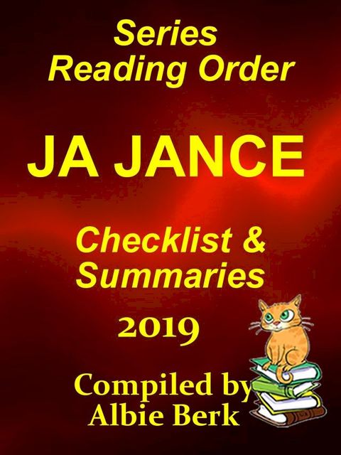 J.A. Jance Best Reading Order with Checklist and Summaries: Updated 2019(Kobo/電子書)