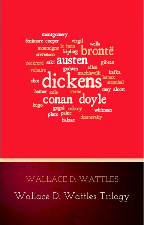 Wallace D. Wattles Trilogy(Kobo/電子書)