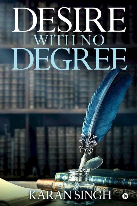 Desire with no degree(Kobo/電子書)