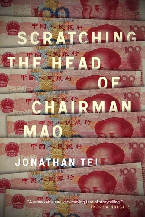 Scratching the Head of Chairman Mao(Kobo/電子書)