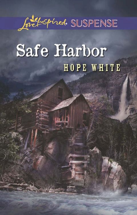 Safe Harbor (Mills & Boon Love Inspired Suspense)(Kobo/電子書)