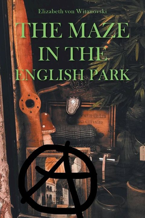 The Maze In the English Park(Kobo/電子書)