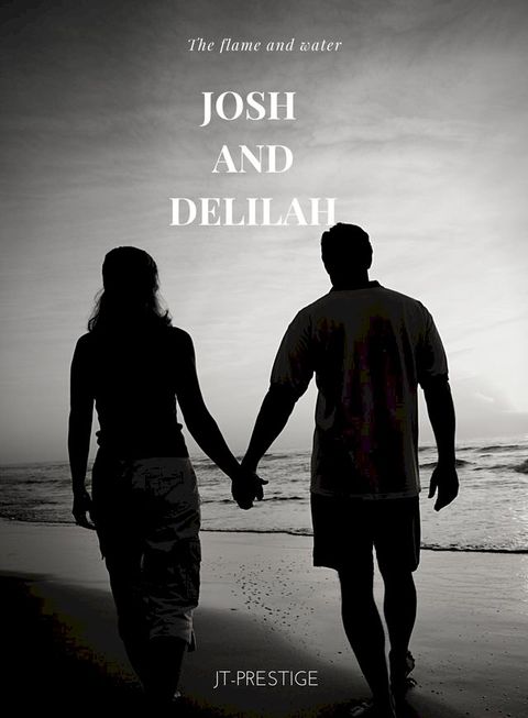 Josh and Delilah(Kobo/電子書)