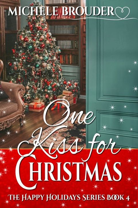 One Kiss for Christmas(Kobo/電子書)