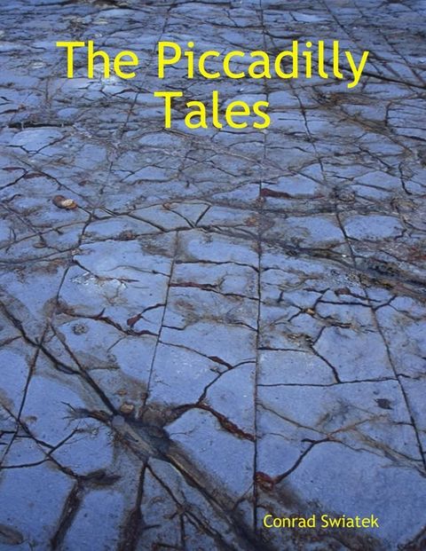 The Piccadilly Tales(Kobo/電子書)