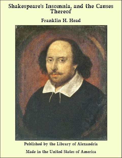 Shakespeare's Insomnia, and the Causes Thereof(Kobo/電子書)