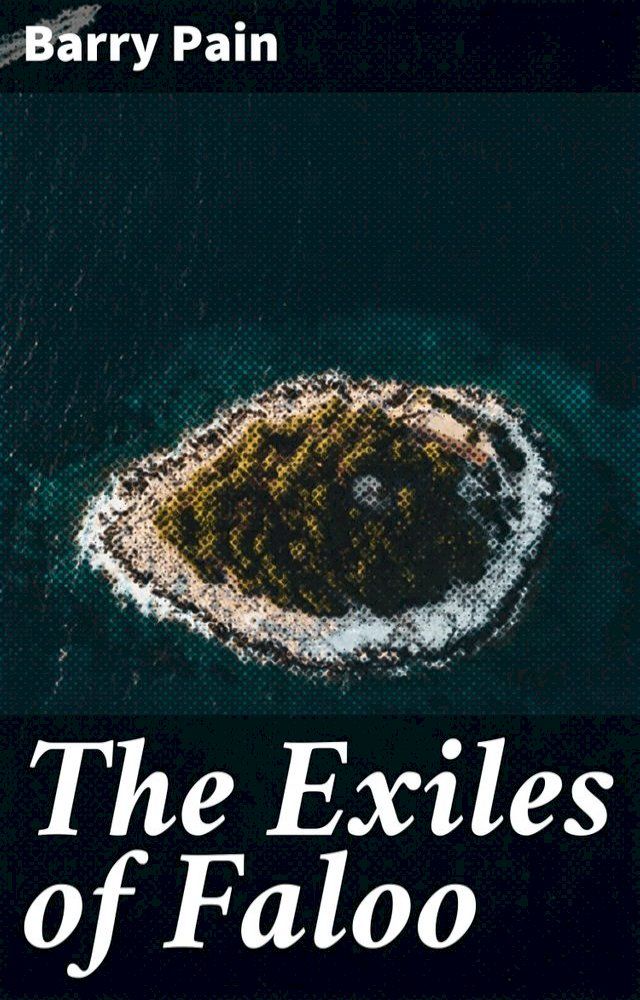  The Exiles of Faloo(Kobo/電子書)