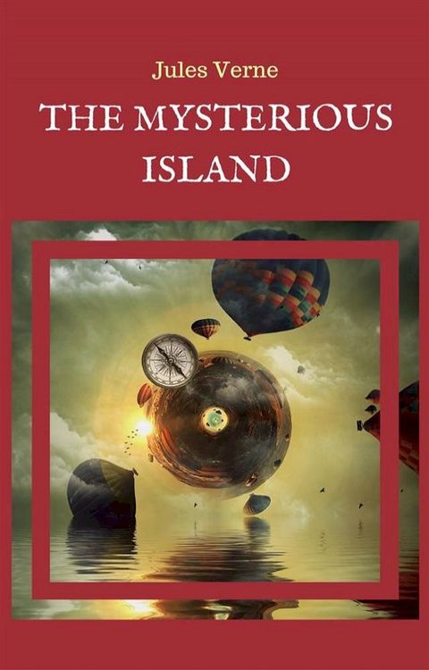 The Mysterious Island(Kobo/電子書)