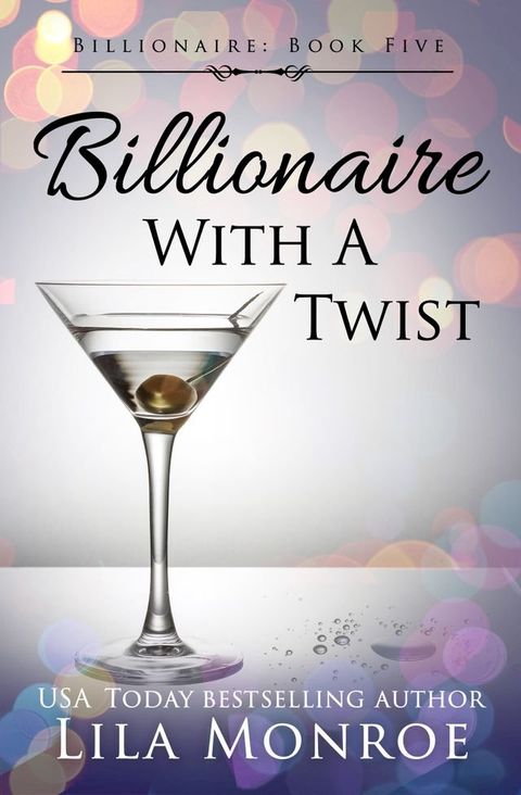 Billionaire with a Twist(Kobo/電子書)