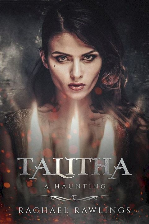 Talitha: A Haunting(Kobo/電子書)