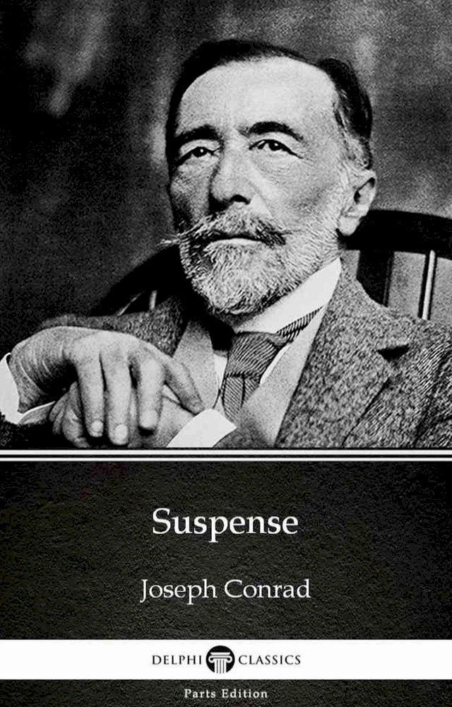  Suspense by Joseph Conrad (Illustrated)(Kobo/電子書)