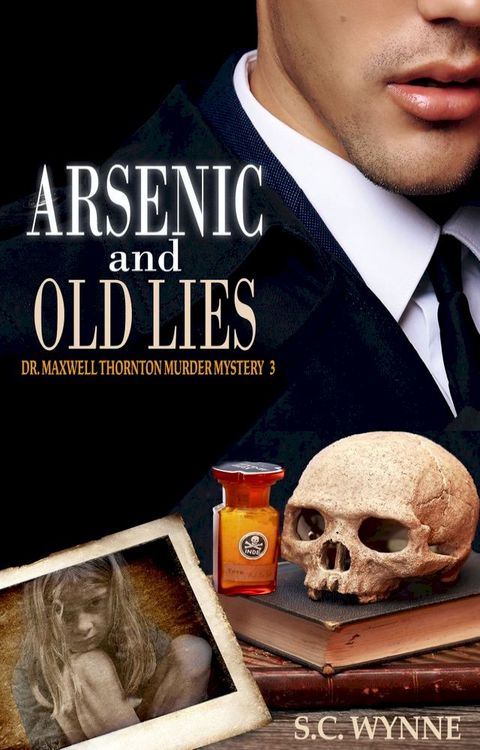 Arsenic and Old Lies(Kobo/電子書)