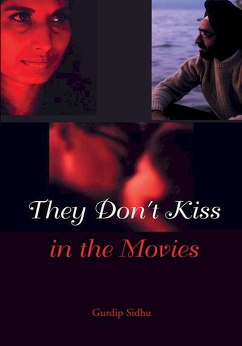 They Don't Kiss in the Movies(Kobo/電子書)