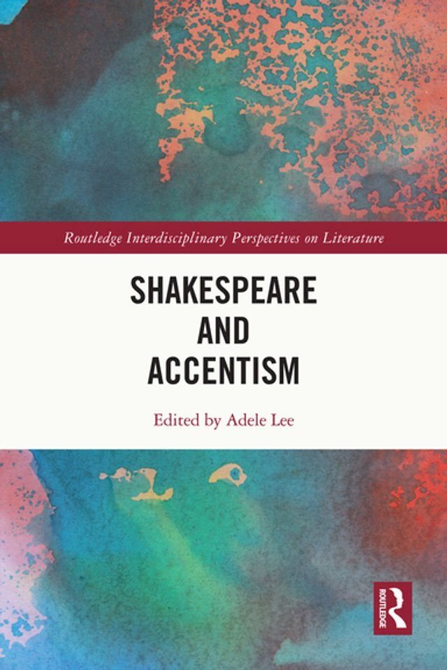  Shakespeare and Accentism(Kobo/電子書)