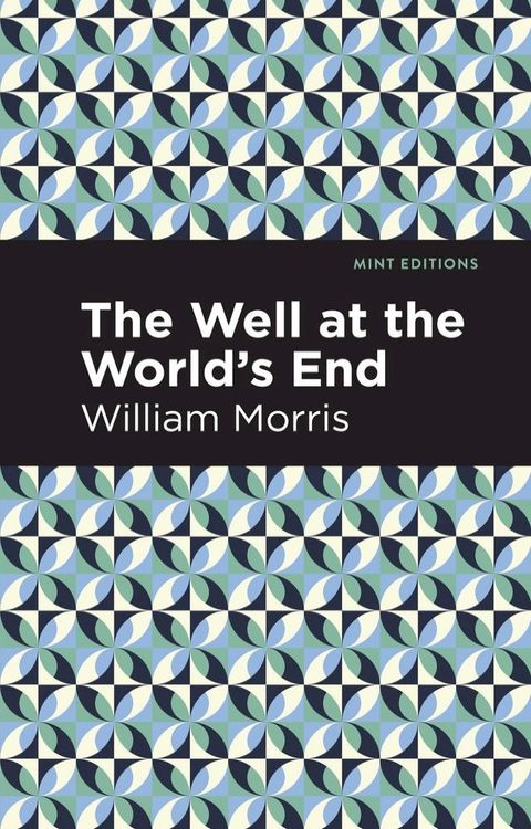 The Well at the World's End(Kobo/電子書)