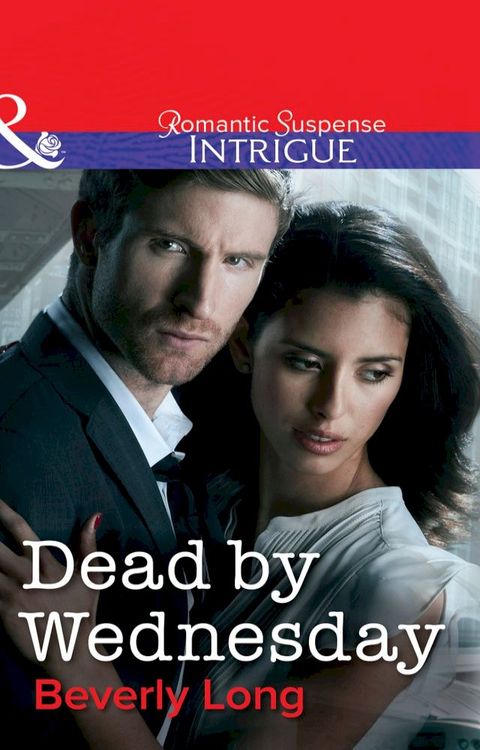 Dead by Wednesday (Mills & Boon Intrigue)(Kobo/電子書)