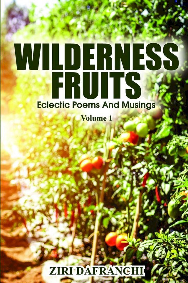  Wilderness Fruits(Kobo/電子書)