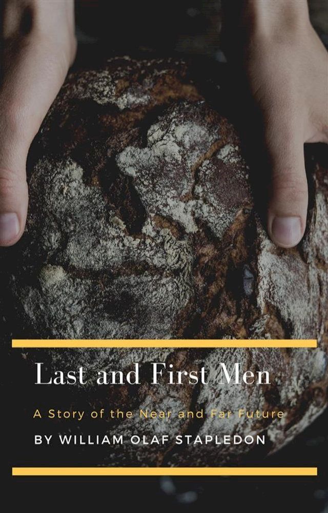  Last and First Men(Kobo/電子書)