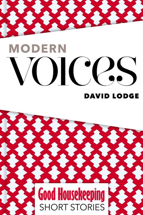 Good Housekeeping Modern Voices: David Lodge(Kobo/電子書)