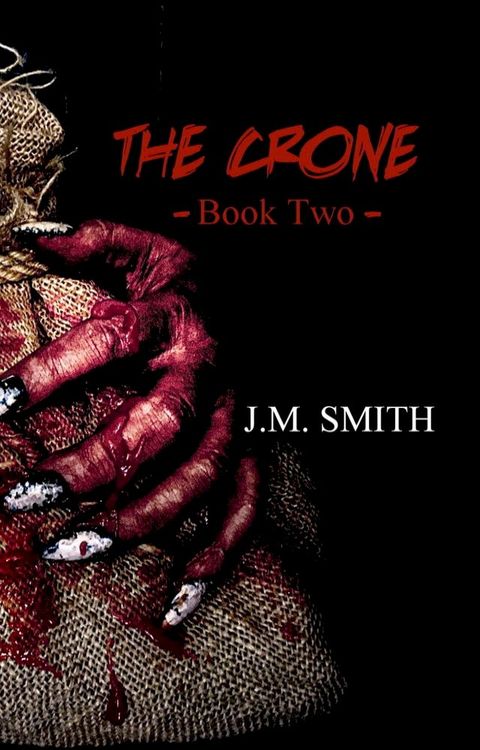 The Crone II(Kobo/電子書)