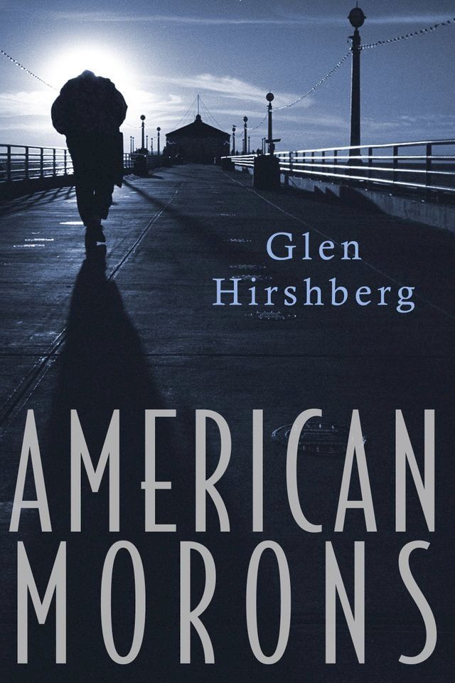  American Morons(Kobo/電子書)