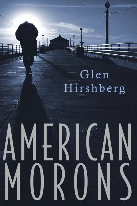 American Morons(Kobo/電子書)