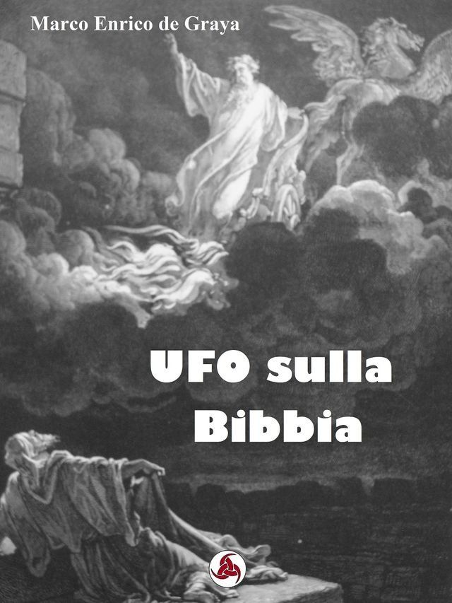  UFO sulla Bibbia(Kobo/電子書)