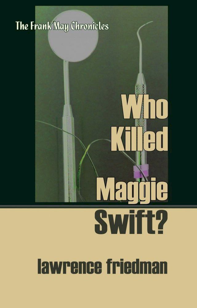  Who Killed Maggie Swift?(Kobo/電子書)