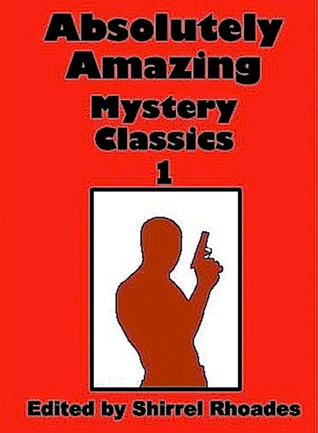  Absolutely Amazing Mystery Classics(Kobo/電子書)