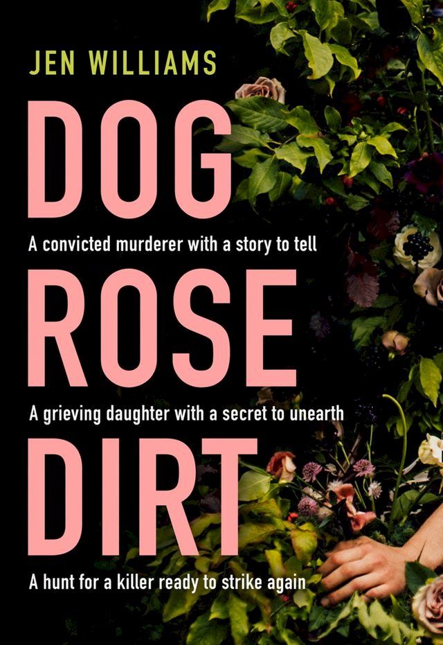  Dog Rose Dirt(Kobo/電子書)