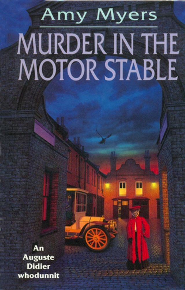  Murder In The Motor Stable (Auguste Didier Mystery 9)(Kobo/電子書)