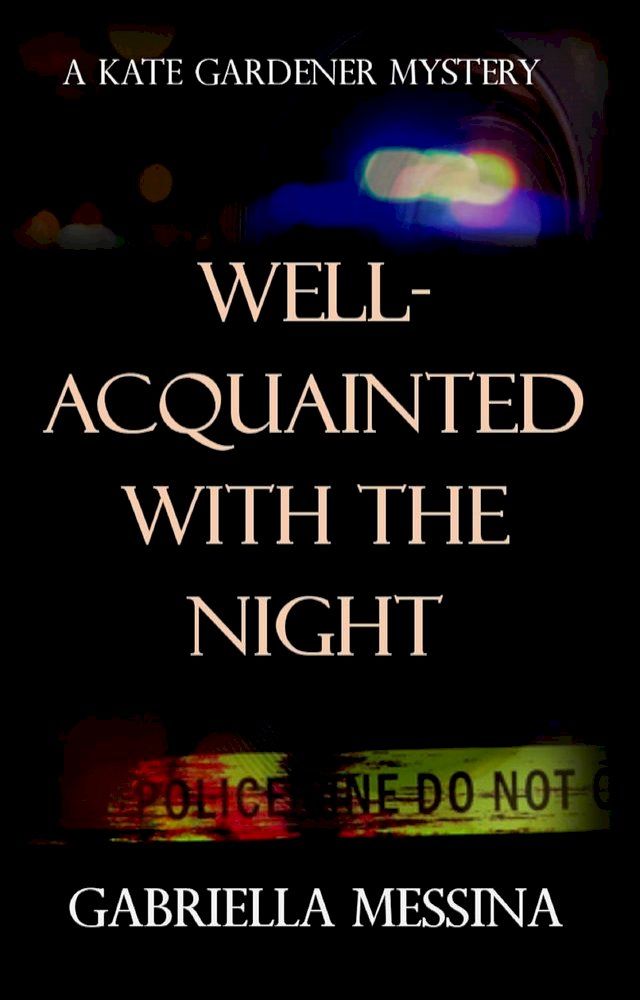  Well-Acquainted with the Night(Kobo/電子書)