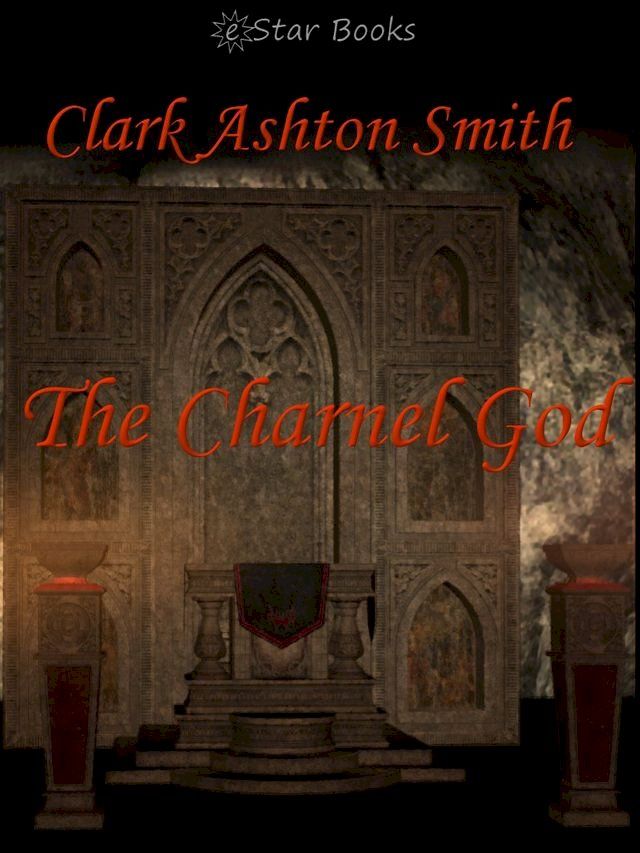  The Charnel God(Kobo/電子書)