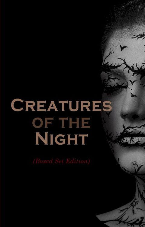 Creatures of the Night (Boxed Set Edition)(Kobo/電子書)