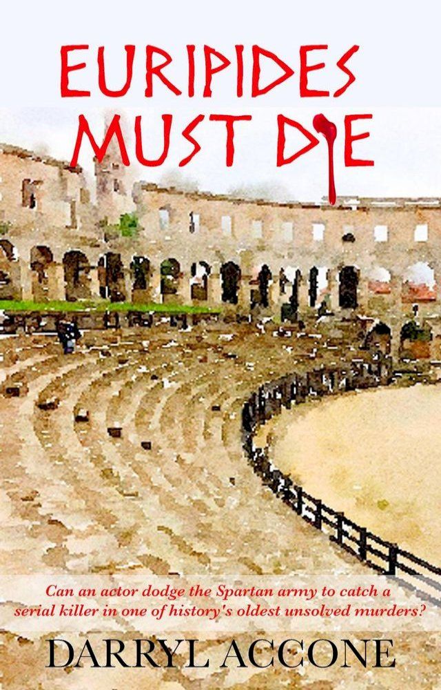  Euripides Must Die(Kobo/電子書)