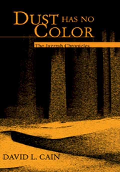 Dust Has No Color(Kobo/電子書)