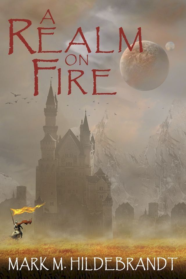  A Realm on Fire(Kobo/電子書)