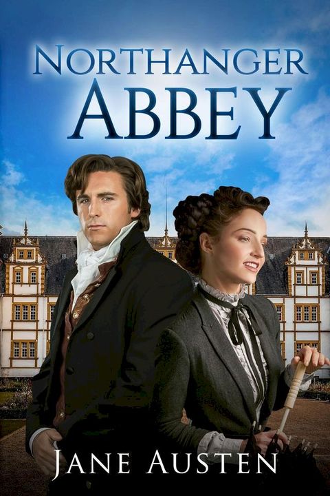 Northanger Abbey (Annotated)(Kobo/電子書)