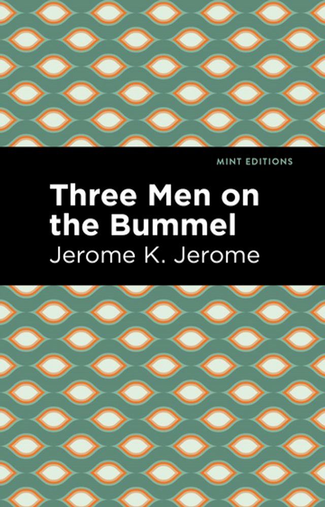  Three Men on the Bummel(Kobo/電子書)