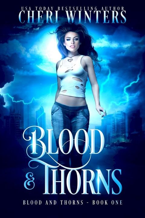 Blood and Thorns(Kobo/電子書)