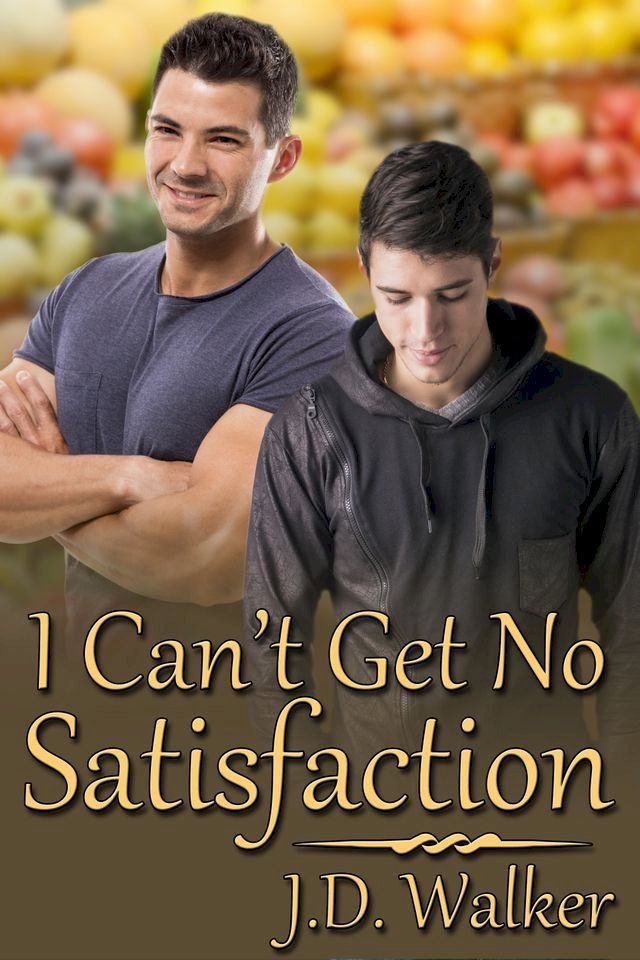  I Can't Get No Satisfaction(Kobo/電子書)