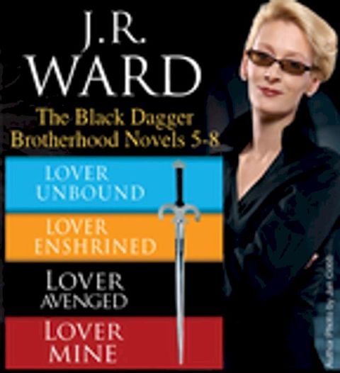 J.R. Ward The Black Dagger Brotherhood Novels 5-8(Kobo/電子書)