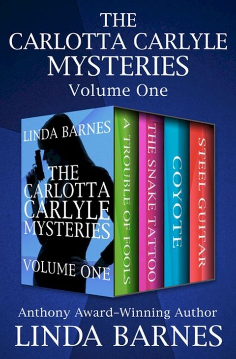 The Carlotta Carlyle Mysteries Volume One(Kobo/電子書)