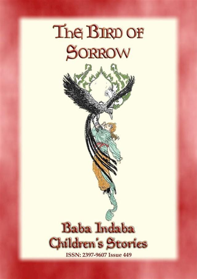  THE BIRD OF SORROW - A Turkish Folktale(Kobo/電子書)