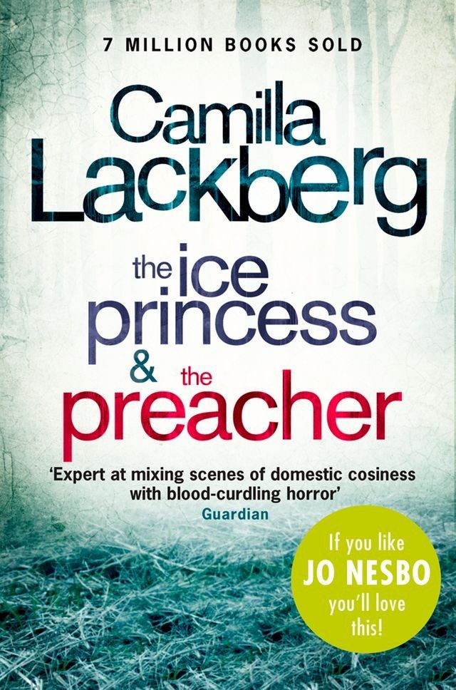  Camilla Lackberg Crime Thrillers 1 and 2: The Ice Princess, The Preacher(Kobo/電子書)