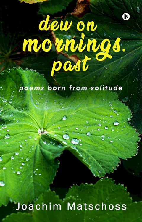 dew on mornings. Past(Kobo/電子書)